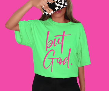 Pink but God. on Lime Green Tee - Graphic Tee - The Red Rival