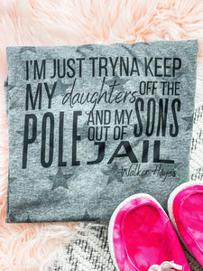 I'm Just Tryna Keep My Daughters Off The Pole Grey Star Tee - The Red Rival