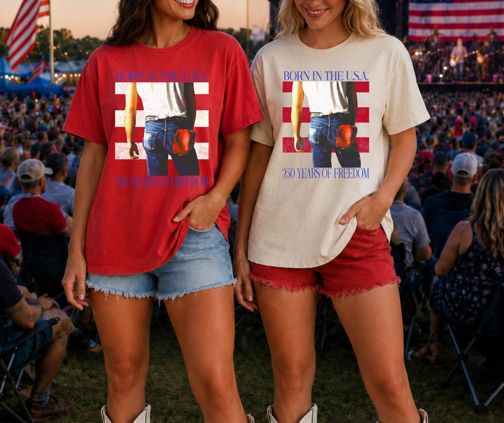 Born In the U.S.A (Choose Your Tee Color)