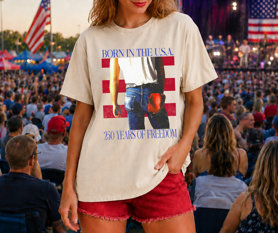 Born In the U.S.A (Choose Your Tee Color)