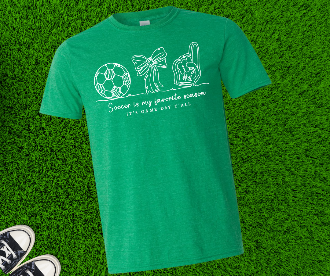Soccer is My Favorite Season (Pick your tee color)