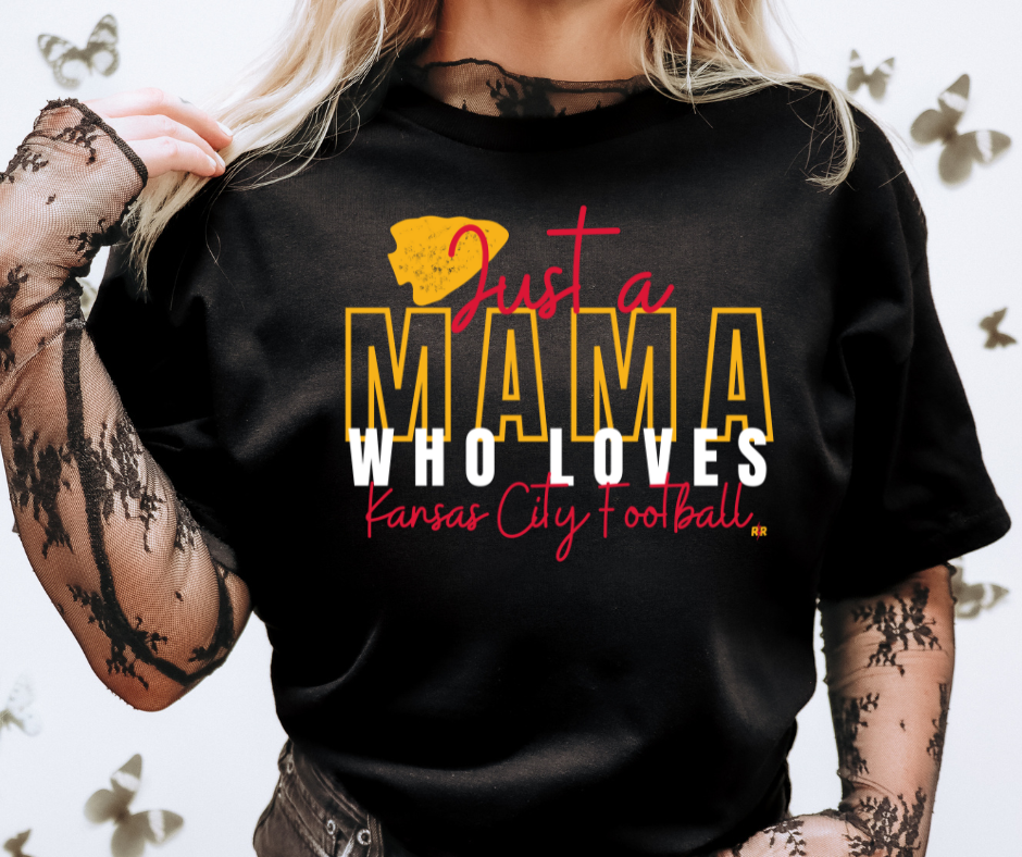 Just a Mama Who Loves Kansas City Football Black Tee - The Red Rival