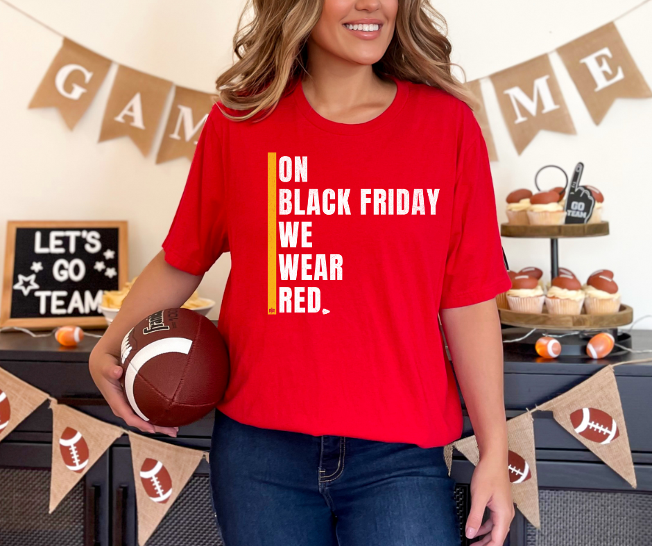 On Black Friday We Wear Red, Red Tee - The Red Rival