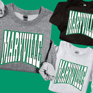 MARYVILLE Block Letters Green Outline (Pick Your Sweatshirt Color) - The Red Rival