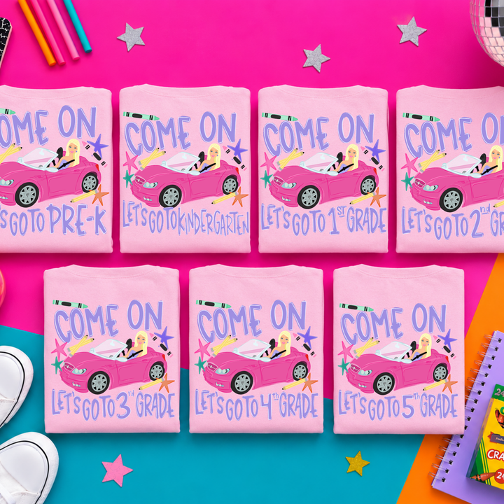 DEAL OF THE DAY - Come On Lets Go To Grade Level Pink Tee (FINAL SALE)