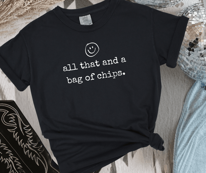 all that and a bag of chips. (Choose your tee color) - Graphic Tee - The Red Rival