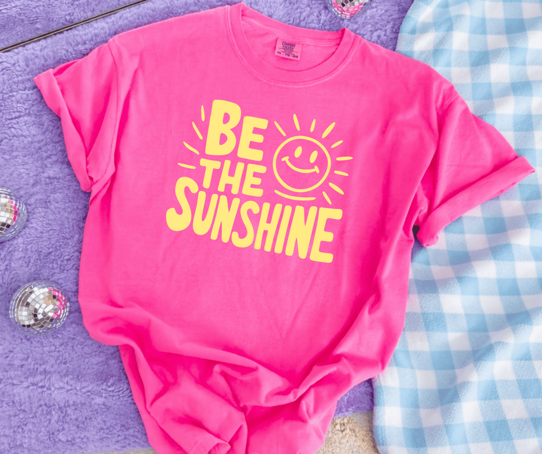 Be The Sunshine Neon Pink Tee - Tees - The Red Rival