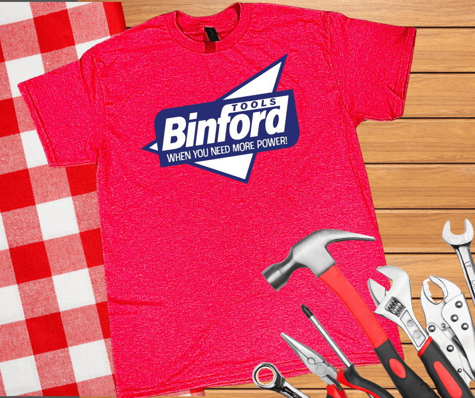 Binford Tools - When You Need More Power! - Graphic Tee - The Red Rival
