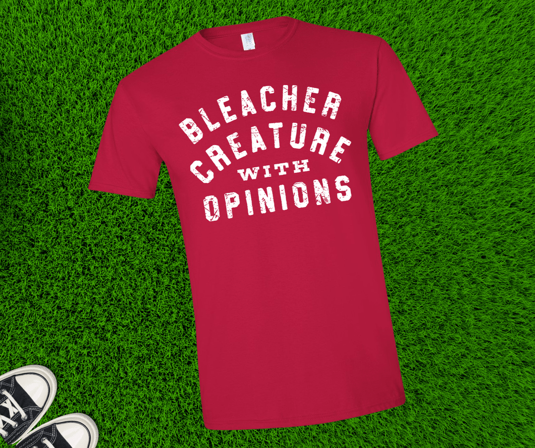 Bleacher Creature with Opinions (Pick your tee color) - Graphic Tee - The Red Rival