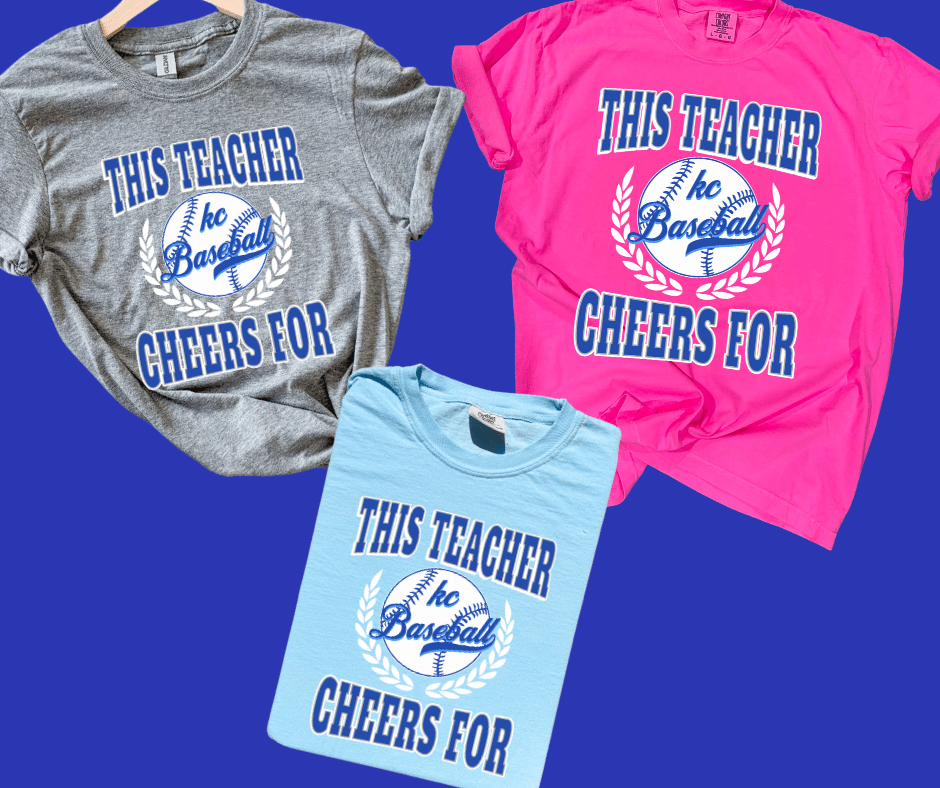 Blue This Teacher Cheers For KC Baseball Icon (Pick Your Tee Color) - Tees - The Red Rival