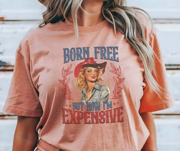 Born Free, But Now I'm Expensive Peach Tee - Graphic Tee - The Red Rival