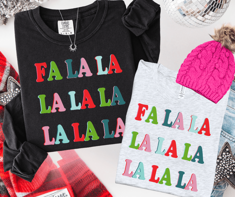 Colorful Fa la la Repeat (Select your Color & Style) - Graphic Tee - The Red Rival