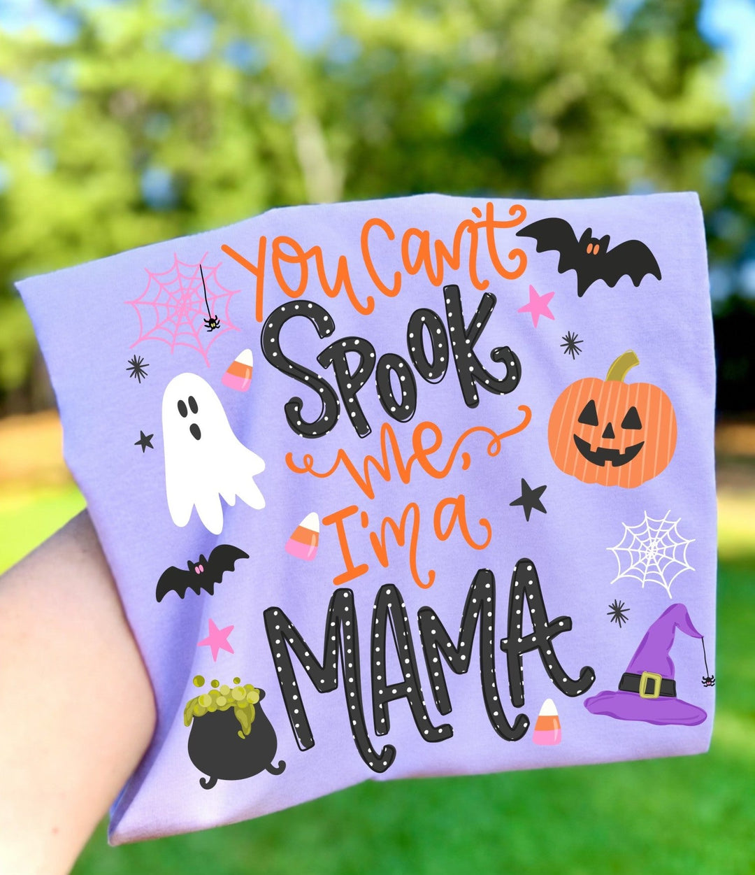 DEAL OF THE DAY - Can't Spook Me I'm a Mama Orchid Tee - FINAL SALE - Tees - The Red Rival