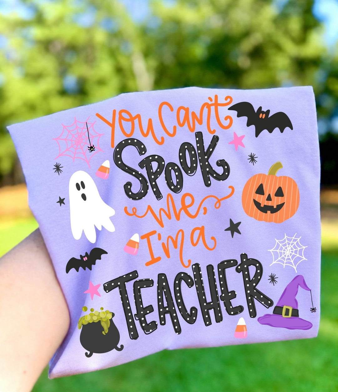 DEAL OF THE DAY - Can't Spook Me I'm a Teacher Orchid Tee - FINAL SALE - Tees - The Red Rival