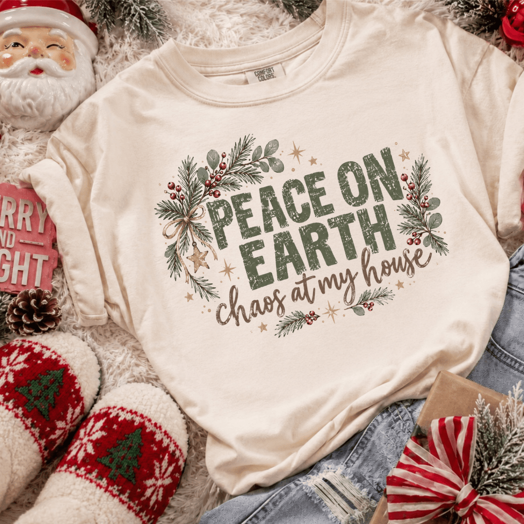DEAL OF THE DAY - Peace on Earth Chaos at my House Ivory Tee - (FINAL SALE) - Tees - The Red Rival