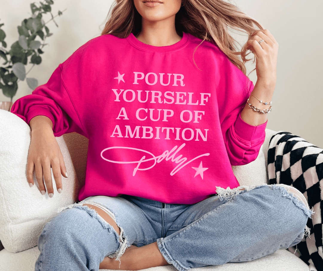 DEAL OF THE DAY - Pour Yourself a Cup of Ambition PINK Tee or Sweatshirt - FINAL SALE - Graphic Tee - The Red Rival