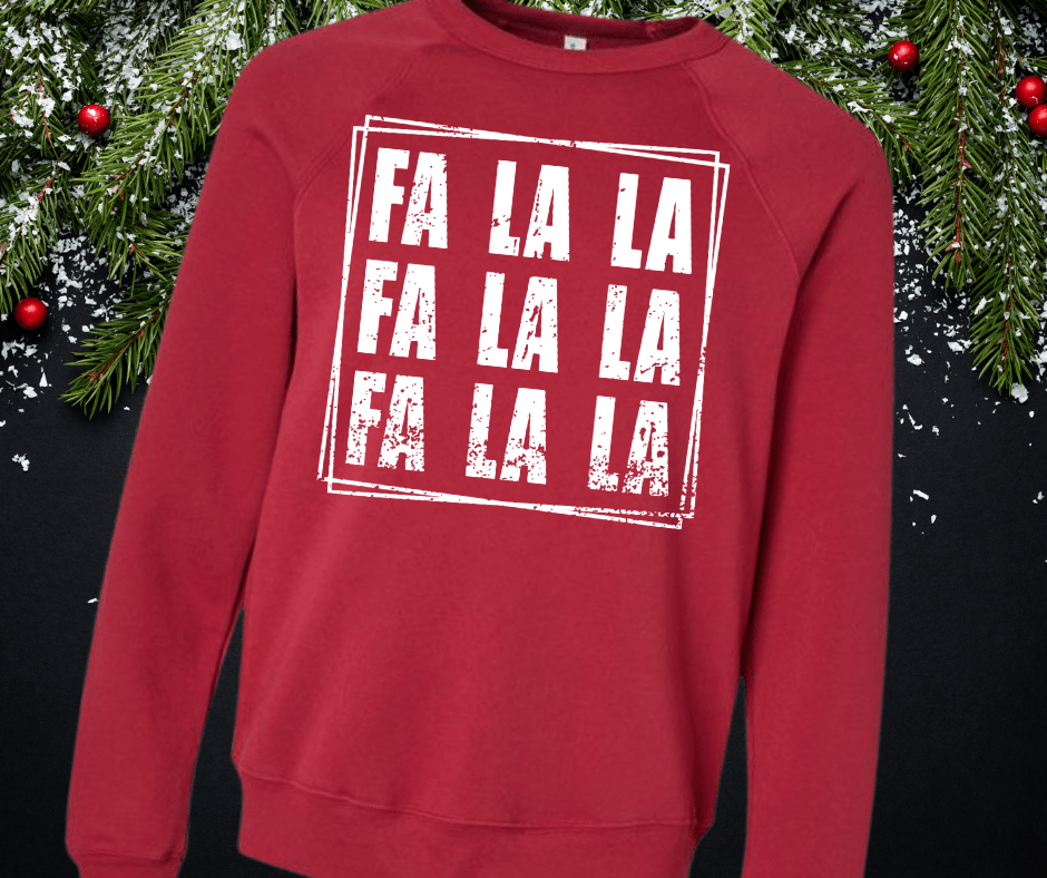 FA LA LA Repeat White Ink (Select your Color & Style) - Graphic Tee - The Red Rival