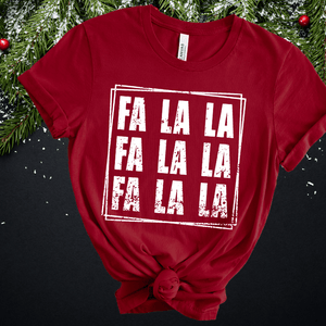 FA LA LA Repeat White Ink (Select your Color & Style) - Graphic Tee - The Red Rival
