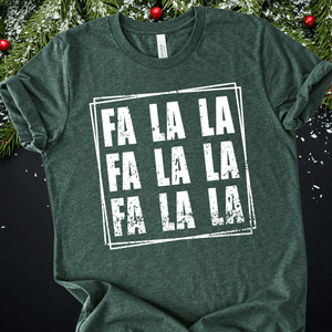 FA LA LA Repeat White Ink (Select your Color & Style) - Graphic Tee - The Red Rival