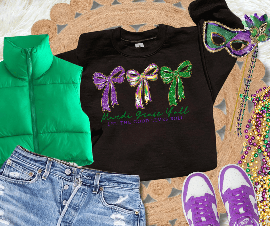 Faux Glitter Bows Let the Good Times Roll Sweatshirt or Tee - Graphic Tee - The Red Rival