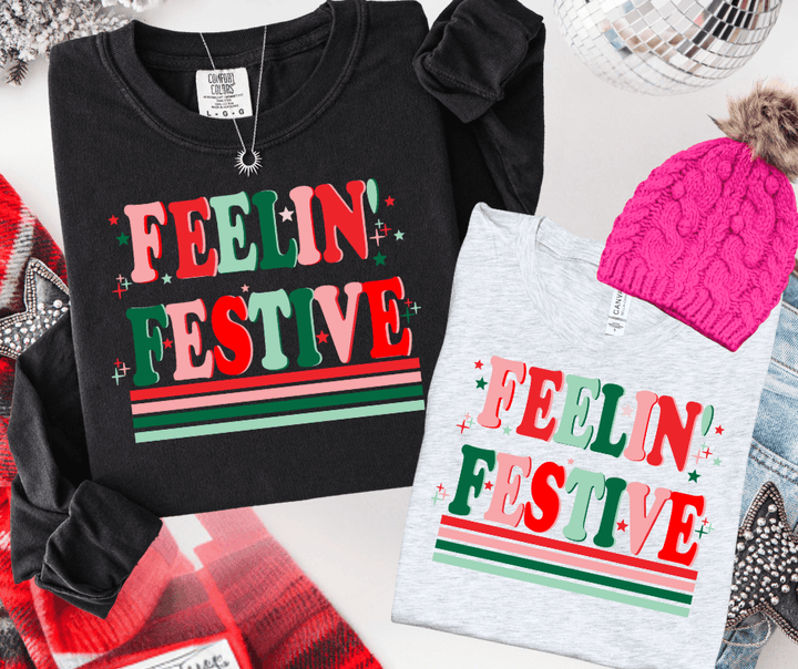 Feelin' Festive (Select your Color & Style) - Graphic Tee - The Red Rival