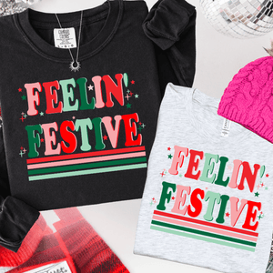 Feelin' Festive (Select your Color & Style) - Graphic Tee - The Red Rival