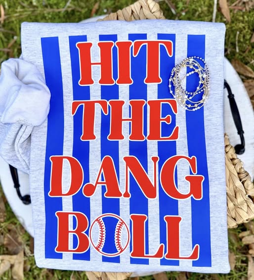 Hit the Dang Ball Ash Tee or Sweatshirt - Tees - The Red Rival