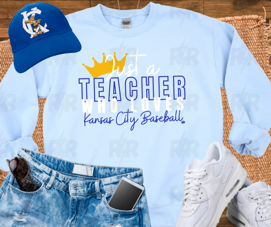 Just a Teacher Who Loves Kansas City Baseball Light Blue Sweatshirt - The Red Rival