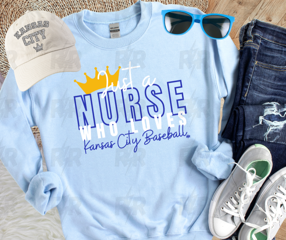 Just a Nurse Who Loves Kansas City Baseball Light Blue Sweatshirt - The Red Rival