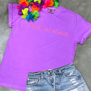 i need an alani. (Pick your tee color) - Graphic Tee - The Red Rival