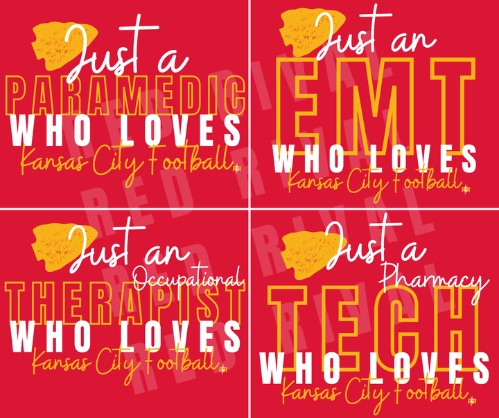 Just A CUSTOM OCCUPATION Who Loves Kansas City Football Red Tee - Tees - The Red Rival