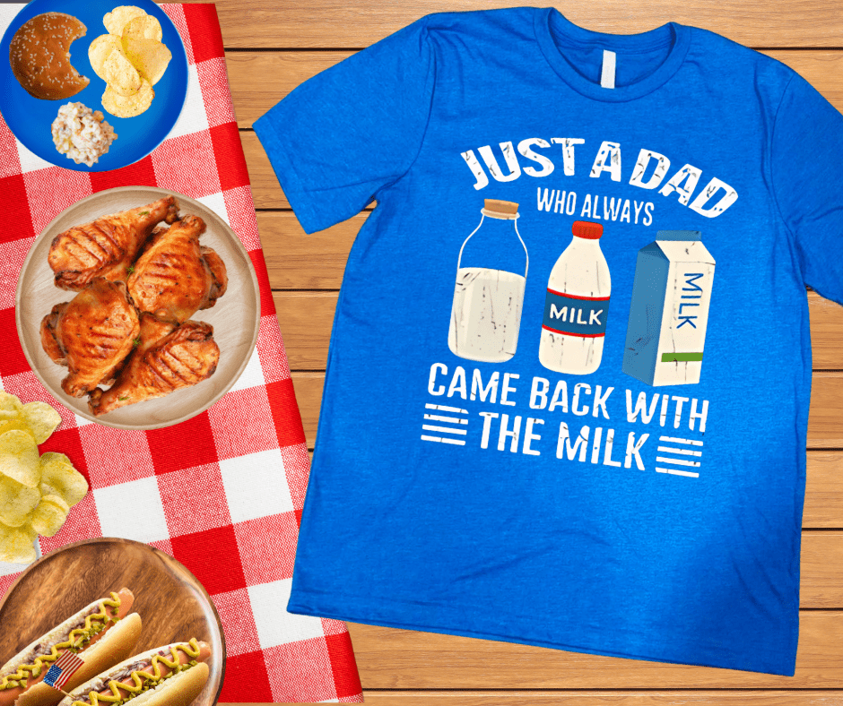 Just a Dad Who Always Came Back With the Milk Cartons (Pick Your Tee Color) - Graphic Tee - The Red Rival