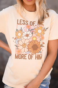 Less of Me, More of Him Cream Tee - Graphic Tee - The Red Rival