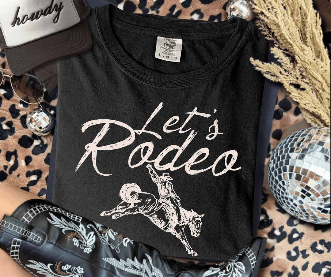 Let's Rodeo BLACK Tee - Tees - The Red Rival