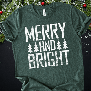 MERRY and BRIGHT White Ink (Select your Color & Style) - Graphic Tee - The Red Rival