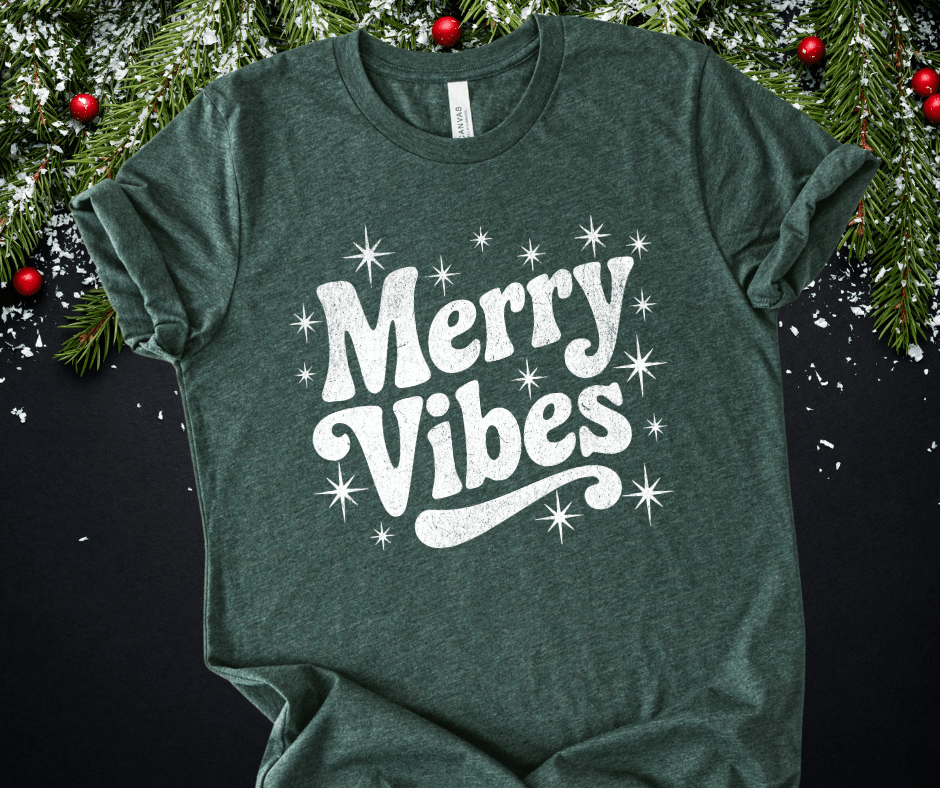 Merry Vibes White Ink (Select your Color & Style) - The Red Rival