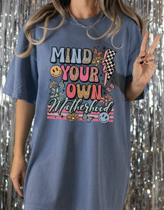Mind Your Own Motherhood - Tees & Sweatshirts - The Red Rival