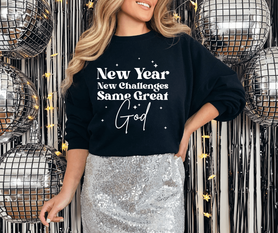 New Year New Challenges Same Great God (Choose Your Style) - Graphic Tee - The Red Rival