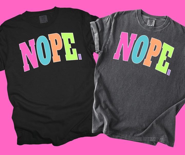 NOPE. - Multi - Color Varsity Letters (Pick your tee color) - Graphic Tee - The Red Rival