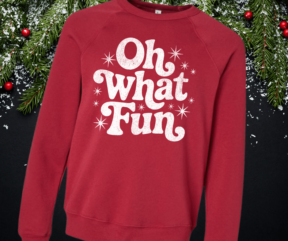 Oh What Fun White Ink (Select your Color & Style) - The Red Rival