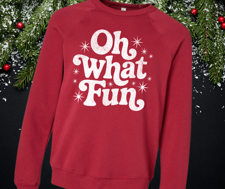 Oh What Fun White Ink (Select your Color & Style) - The Red Rival