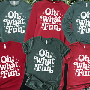 Oh What Fun White Ink (Select your Color & Style) - The Red Rival