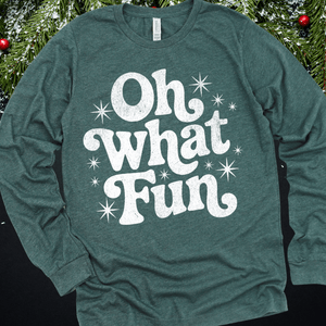 Oh What Fun White Ink (Select your Color & Style) - The Red Rival