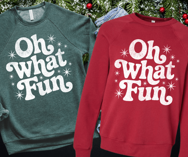 Oh What Fun White Ink (Select your Color & Style) - The Red Rival