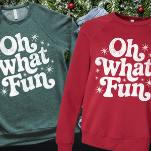 Oh What Fun White Ink (Select your Color & Style) - The Red Rival