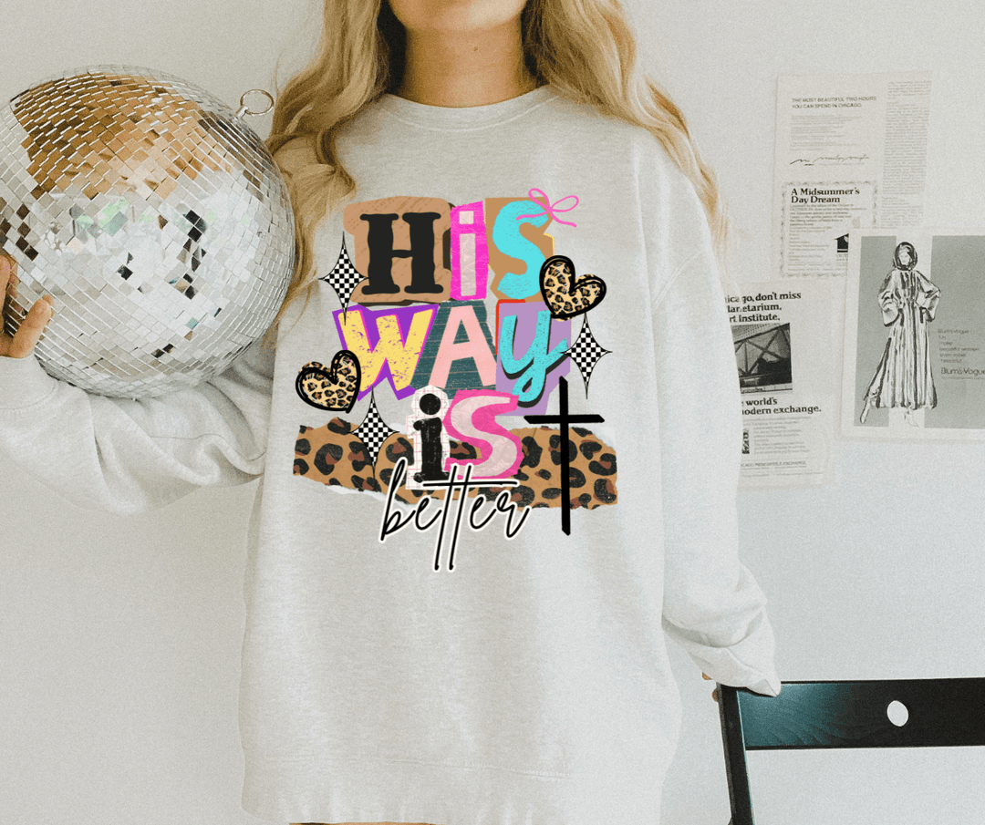 Paper Letters His Way is Better Ash Sweatshirt - Tees - The Red Rival