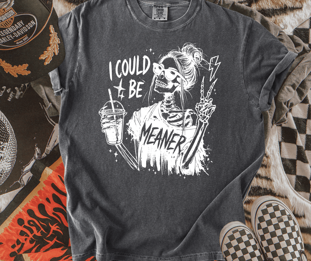 Skeleton I Could Be Meaner Pepper Tee - Tees - The Red Rival