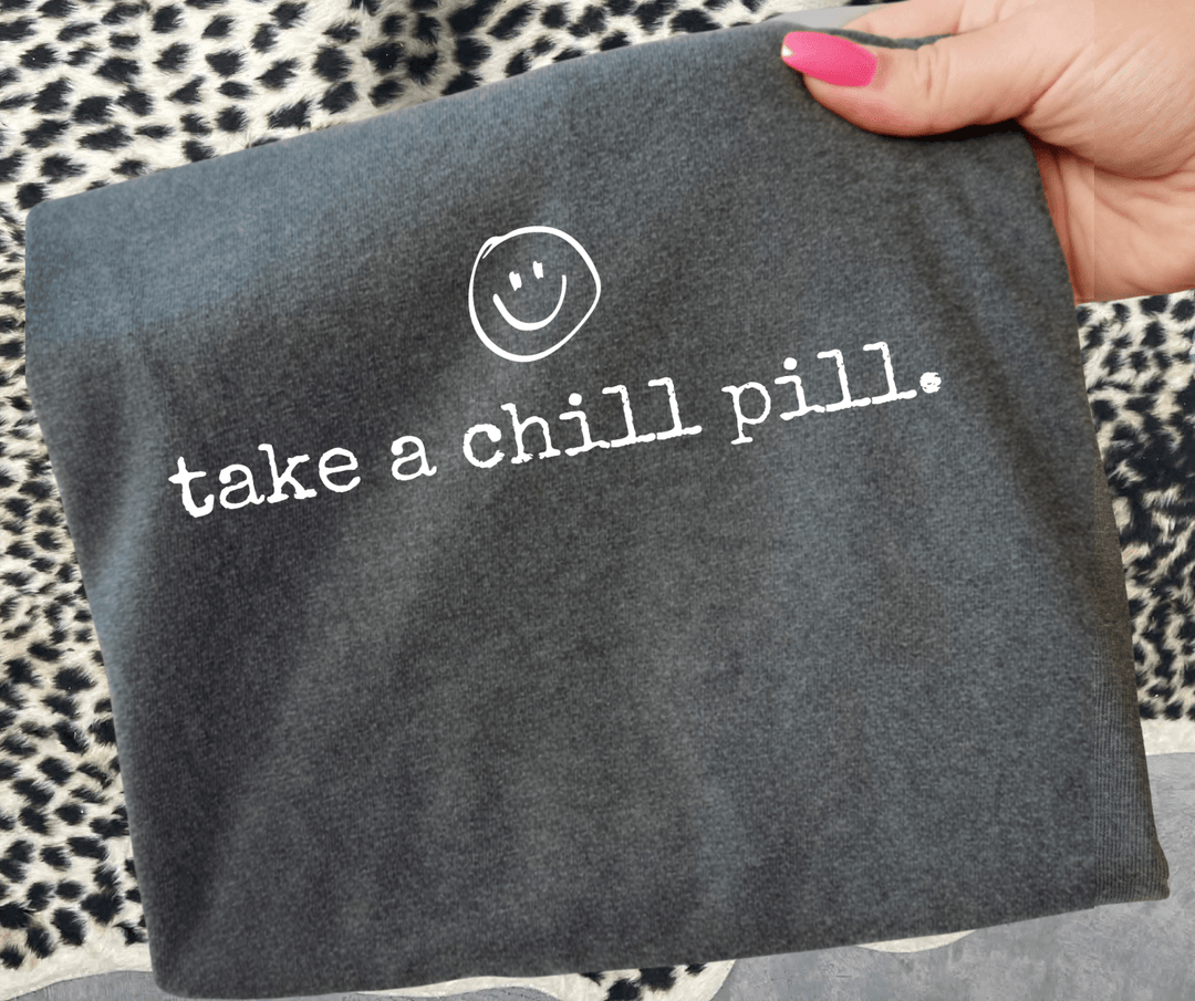 take a chill pill. (Choose your tee color) - Graphic Tee - The Red Rival