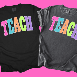 TEACH - Multi - Color Varsity Letters (Pick your tee color) - Graphic Tee - The Red Rival