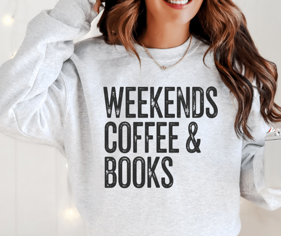 Weekends, Coffee, & Books Ash Sweatshirt or Tee - Tees - The Red Rival